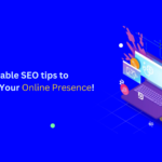 8 Powerful SEO Strategies to Skyrocket Your Online Presence